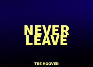 A picture of the cover for tre hoover 's album never leave.