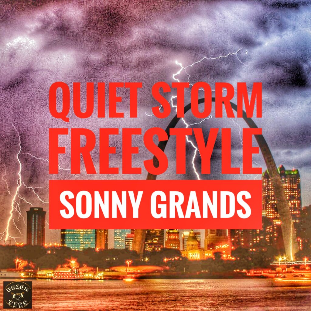 Quiet Storm Freestyle by Sonny Grands.