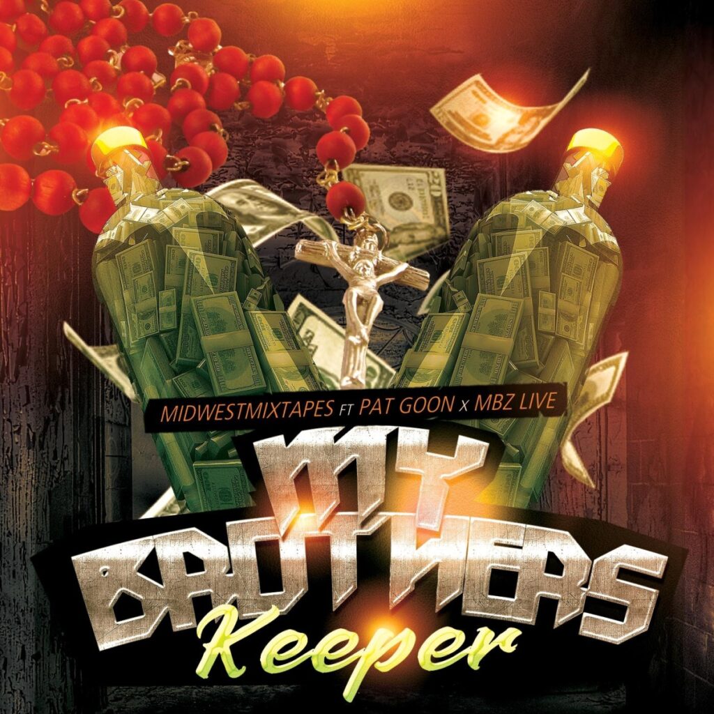 A poster with text that reads: My Brothers Keeper.