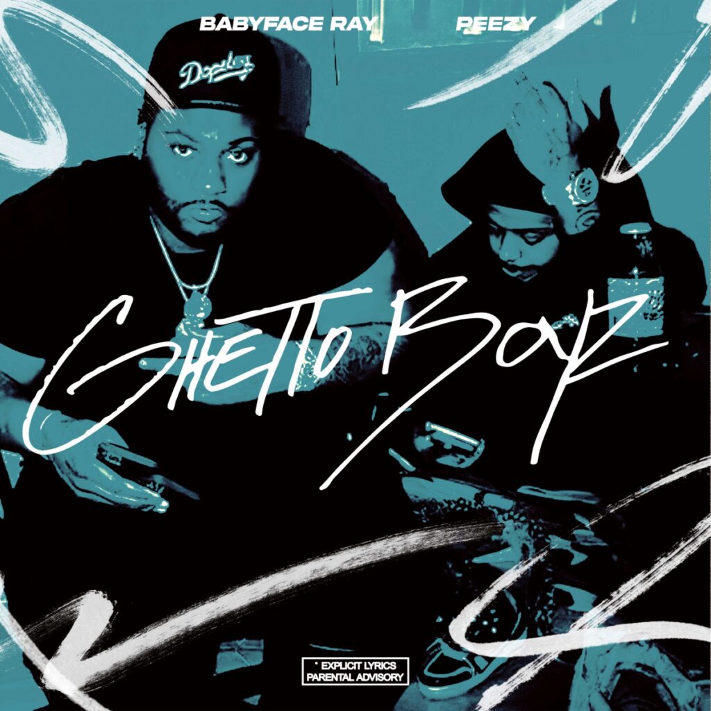 Babyface Ray x Peezy - Ghetto Boyz (Single/Video) - Midwest Mixtapes