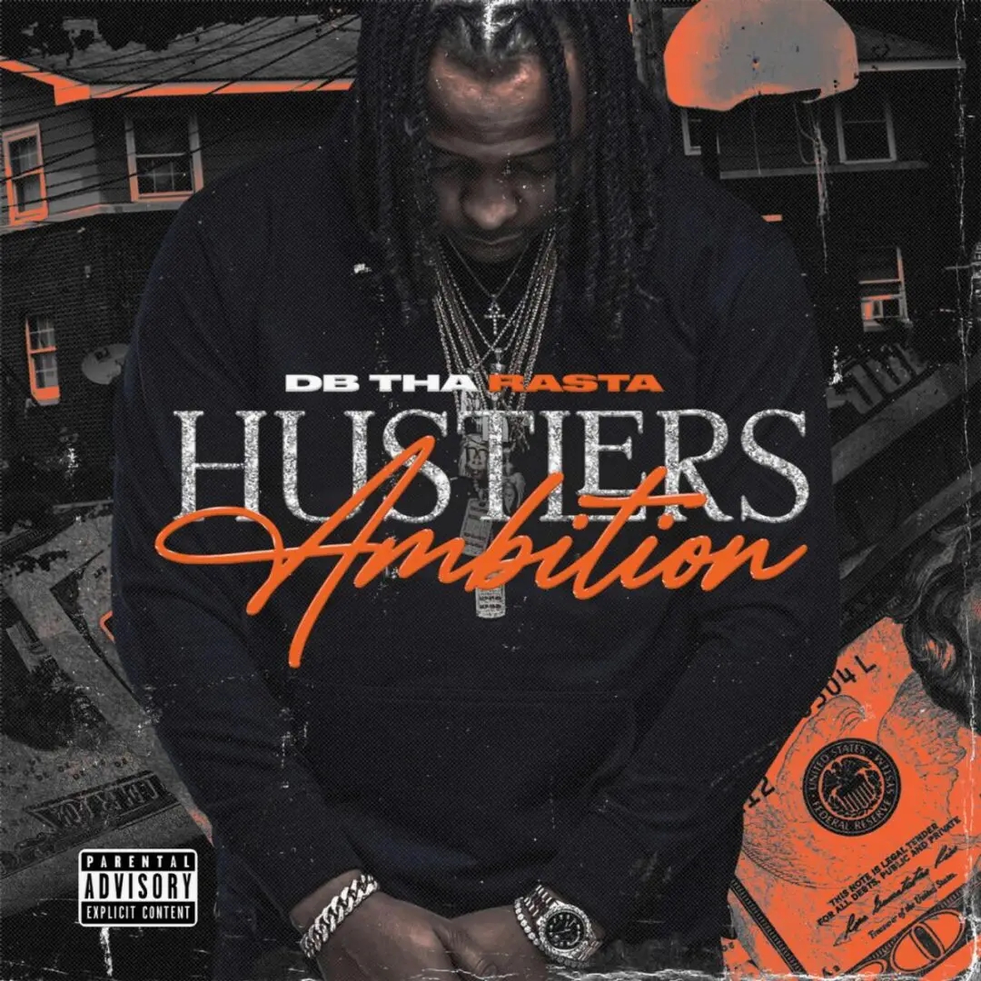 DB Tha Rasta's Hustlers Ambition album art.